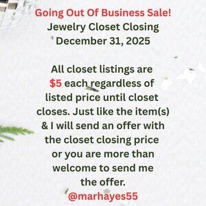 Going Out of Business Sale! Jewelry Closet Closing 12/31/25